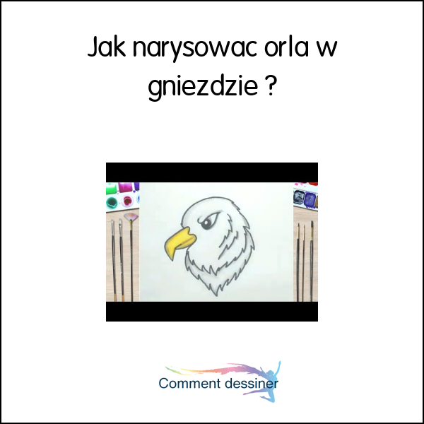 Jak narysować orła w gnieździe